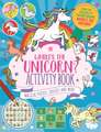 Where's the Unicorn? Activity Book