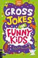 Gross Jokes for Funny Kids