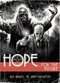 Hope Volume One: Hope For The Future