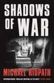 Shadows of War: An Informal History of the Movies in Quotes, Notes and Anecdotes