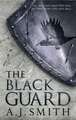 BLACK GUARD