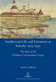 Intellectual Life and Literature at Solovki 1923-1930