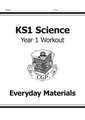 KS1 Science Year 1 Workout: Everyday Materials