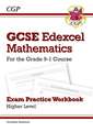 Cgp Books: GCSE Maths Edexcel Exam Practice Workbook: Higher