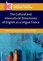 The Cultural and Intercultural Dimensions of English as a Lingua Franca: Assessing Minority Language Maintenance Across Europe