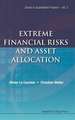 Extreme Financial Risks and Asset Allocation: An Evaluation of the Ethical and Legal Landscape