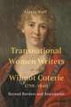 Transnational Women Writers in the Wilmot Coterie, 1798-1840