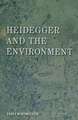 Heidegger and the Environment