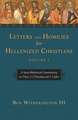 Letters and Homilies for Hellenized Christians vol 1