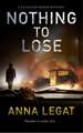 Nothing to Lose: the DI Gillian Marsh Mysteries Book 2