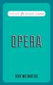 Opera: Today's Business Leaders on Tomorrow's World