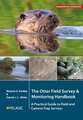 The Otter Field Survey and Monitoring Handbook