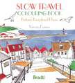 Slow Travel Colouring Book: Britain's Exceptional Places