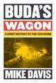 Buda's Wagon: A Brief History of the Car Bomb