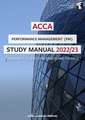 ACCA Performance Management Study Manual 2022/23