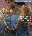 STATE TRETYAKOV GALLERY THE