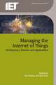 Managing the Internet of Things