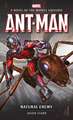 Ant-Man: Natural Enemy: A Novel of the Marvel Universe