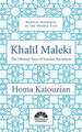 Khalil Maleki: The Human Face of Iranian Socialism