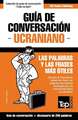 Guía de Conversación Español-Ucraniano y mini diccionario de 250 palabras