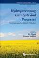 Hydroprocessing Catalysts and Processes