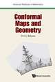 Conformal Maps and Geometry