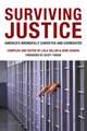 Surviving Justice: America's Wrongfully Convicted and Exonerated