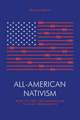 All-American Nativism