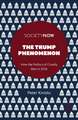 The Trump Phenomenon – How the Politics of Populism Won in 2016