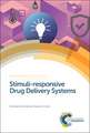 Stimuli-Responsive Drug Delivery Systems