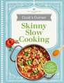 Skinny Slow Cooking