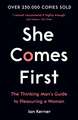 She Comes First: The Thinking Man's Guide to Pleasuring a Woman