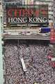 China`s Hong Kong SECOND EDITION – The Politics of a Global City