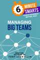 Managing Big Teams