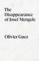 The Disappearance of Josef Mengele