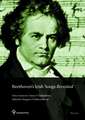 Beethoven's Irish Songs Revisited