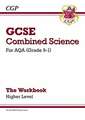 GCSE Combined Science: AQA Workbook - Higher: for the 2025 and 2026 exams