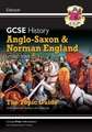 GCSE History Edexcel Topic Revision Guide - Anglo-Saxon and Norman England, c1060-1088