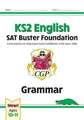 KS2 English SAT Buster Foundation: Grammar (for the 2025 tests)