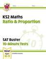 KS2 Maths SAT Buster 10-Minute Tests - Ratio & Proportion (for the 2025 tests)