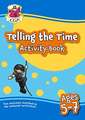 Telling the Time Activity Book for Ages 5-7