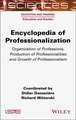 Encyclopedia of Professionalization