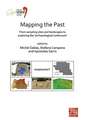 Mapping the Past: From Sampling Sites and Landscapes to Exploring the 'Archaeological Continuum'