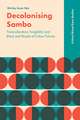 Decolonising Sambo – Transculturation, Fungibility and Black and People of Colour Futurity