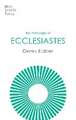 The Message of Ecclesiastes – A Time To Mourn And A Time To Dance