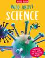 Wild About Science