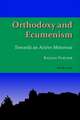 Orthodoxy and Ecumenism