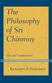 Philosophy of Sri Chinmoy