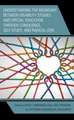 Understanding the Boundary between Disability Studies and Special Education through Consilience, Self-Study, and Radical Love