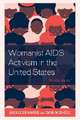 Harris, A: Womanist AIDS Activism in the United States